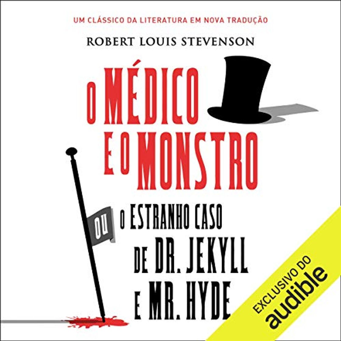 Books O médico e o monstro [The Doctor and the Monster]: Ou o