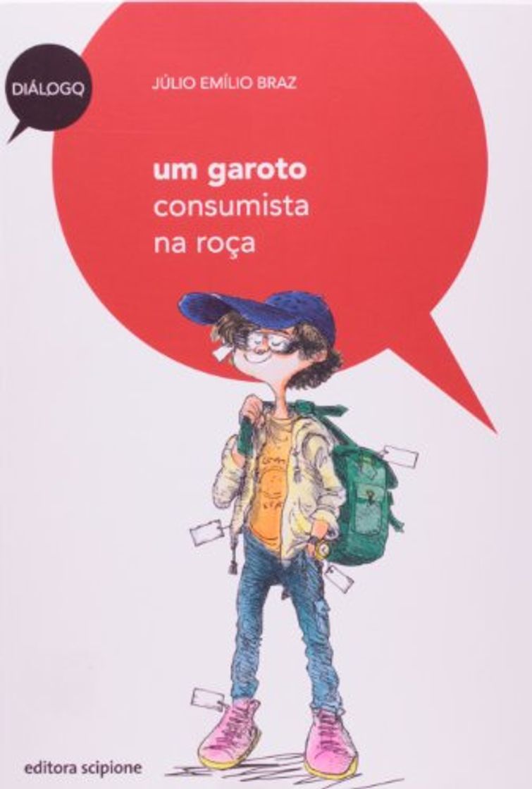 Books Um Garoto Consumista na Roça - Coleção Diálogo