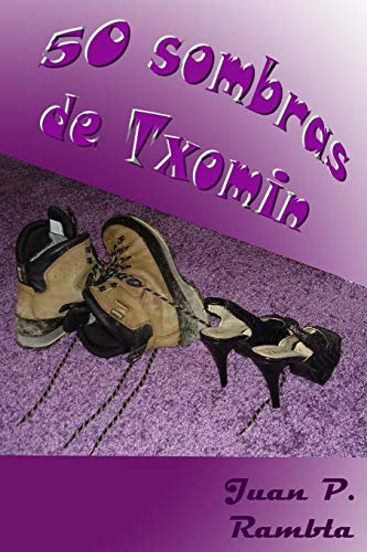 Libros 50 sombras de Txomin