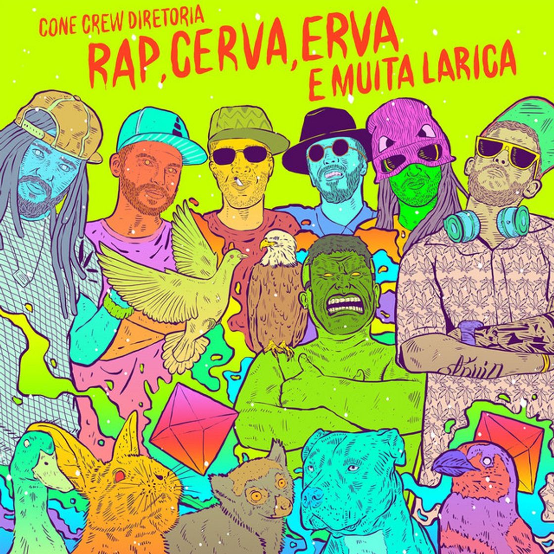 Canción Rap, Cerva, Erva e Muita Larica