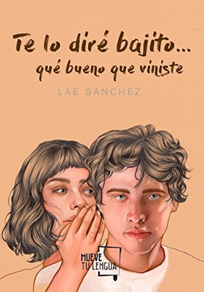 Te lo diré bajito.