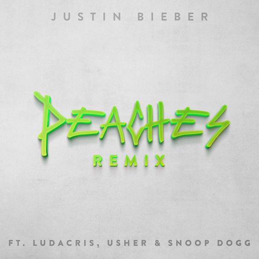 Peaches (Remix) feat. Ludacris, Usher & Snoop Dogg