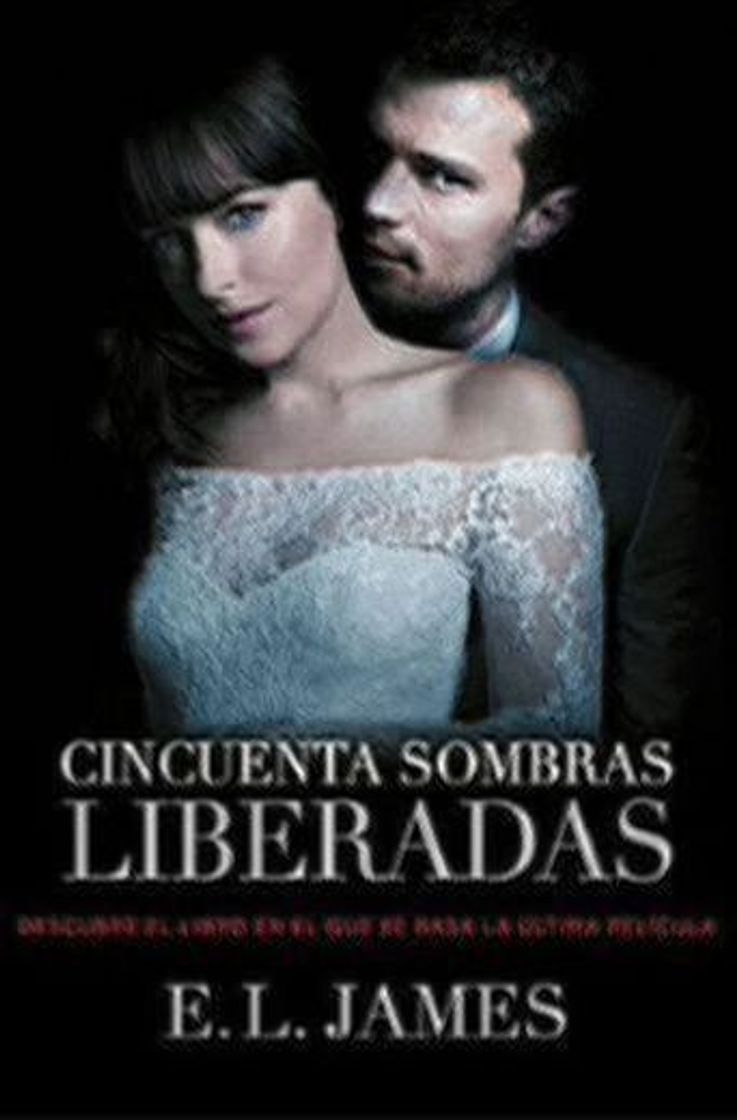 Libro Cincuenta sombras liberadas