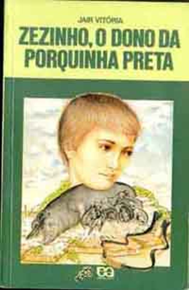 Libro Zezinho, o dono da porquinha preta