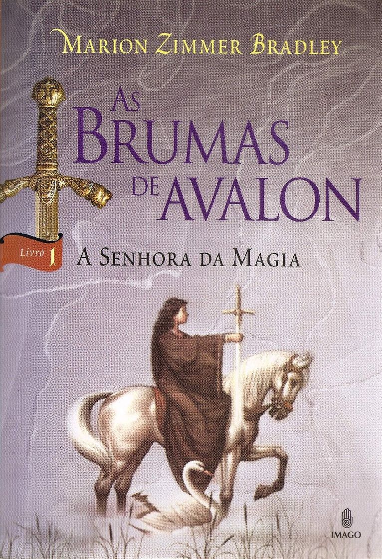 Libro As Brumas de Avalon - A Senhora da Magia