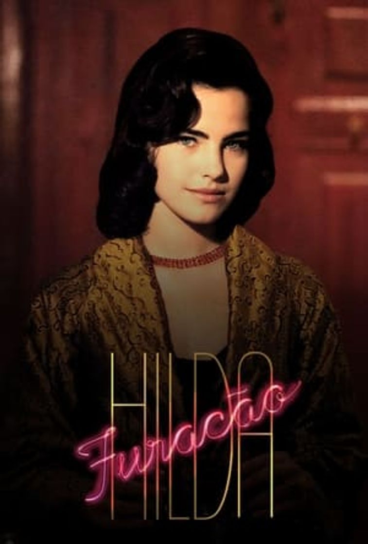 Serie Hilda Furacão