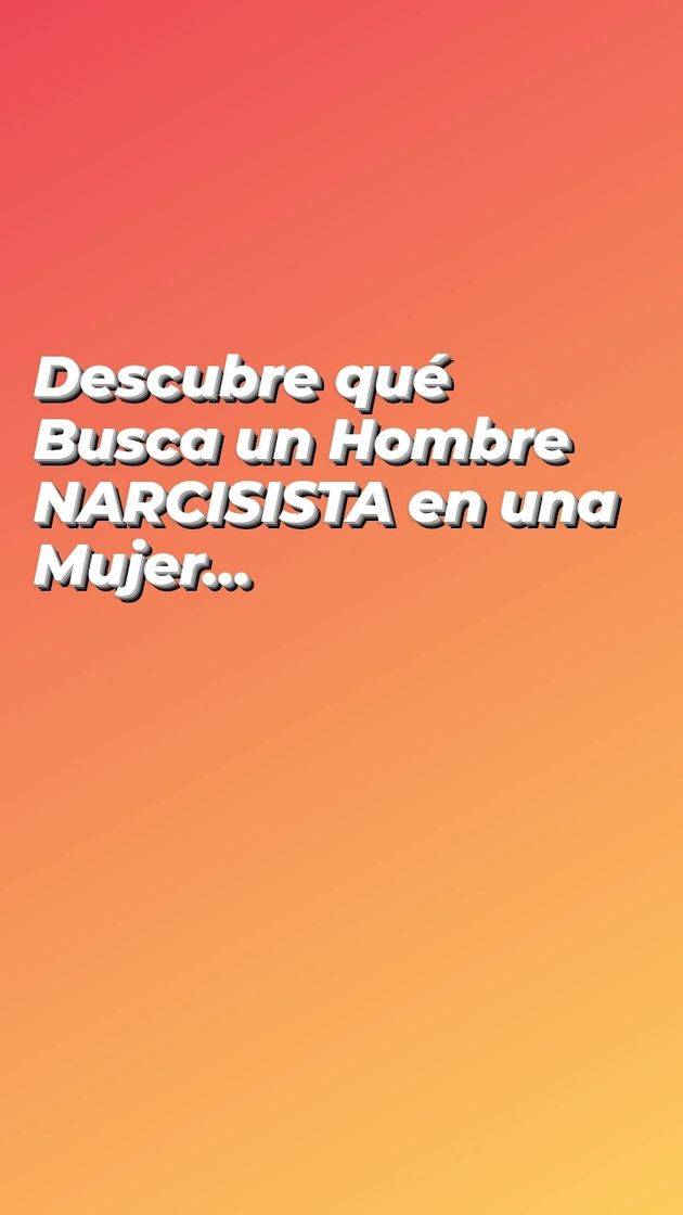 Social Descubre qué Busca un Hombre NARCISISTA en una Mujer ...