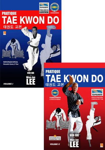 Pratique_Taekwondo_volumes_1_e_2 - Bueno Editora