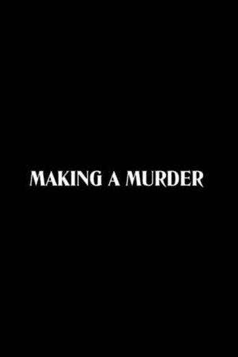 Making a Murder