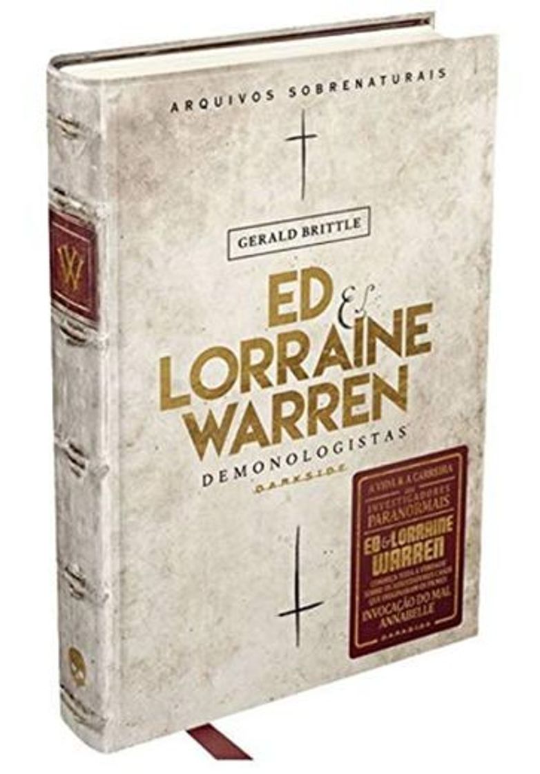 Libro Ed & Lorraine Warren - Demonologistas. Arquivos Sobrenaturais