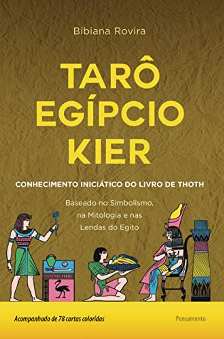 Libro Taro egipcio Kier - O conhecimento iniciatico do livro de Thoth