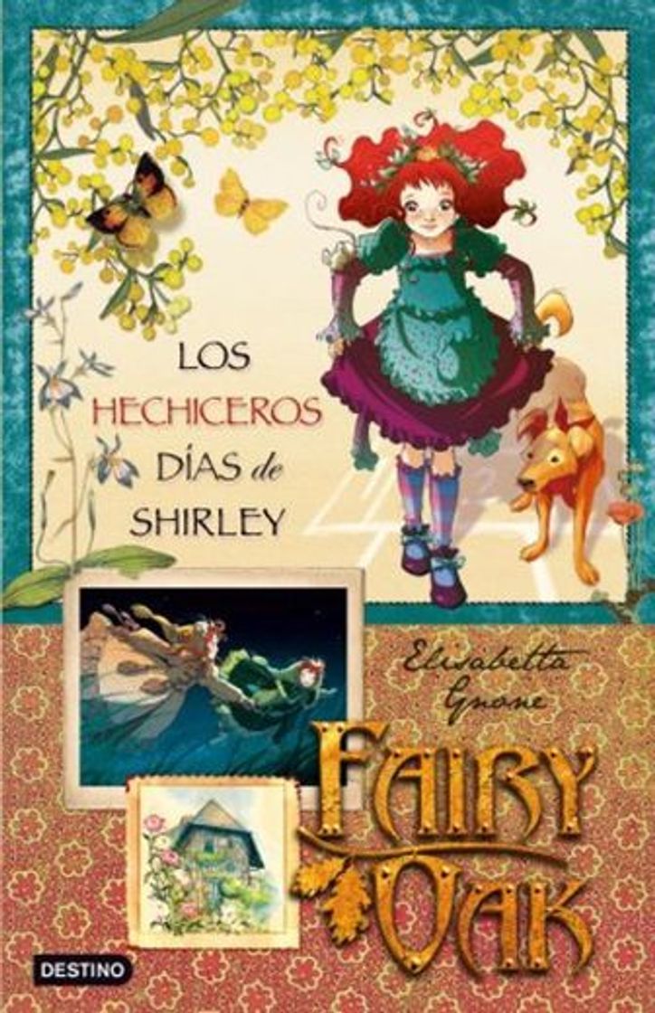 Books Fairy Oak 2: los hechiceros días de Shirley: Fairy Oak