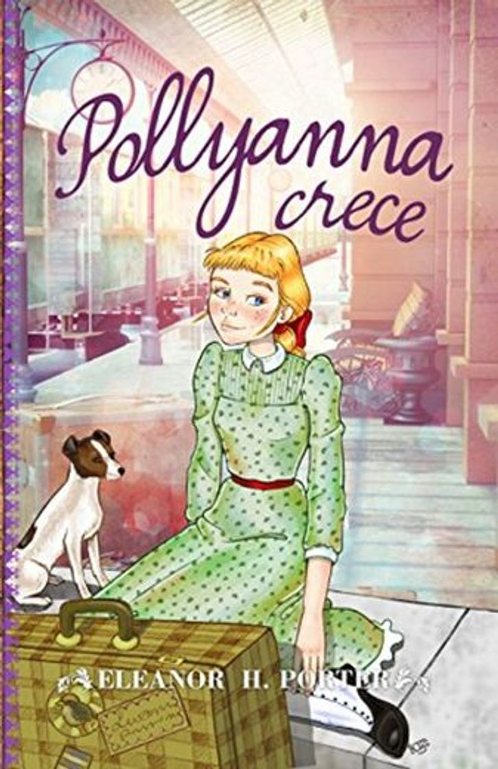 Libros Pollyanna Crece