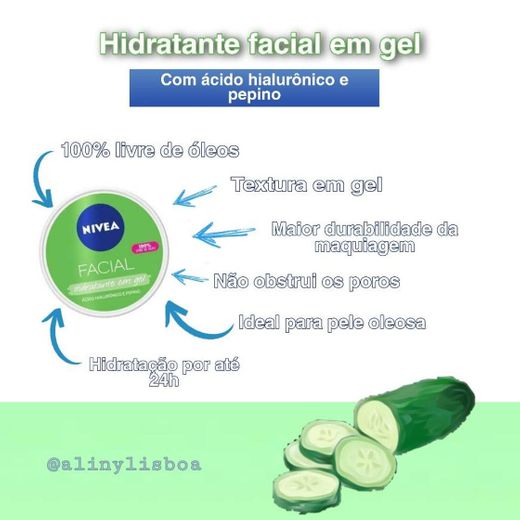 Nivea Hidratante em Gel com Ácido Hialurônico e Pepino.

