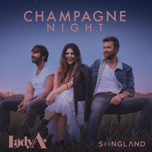 Champagne Night - From Songland