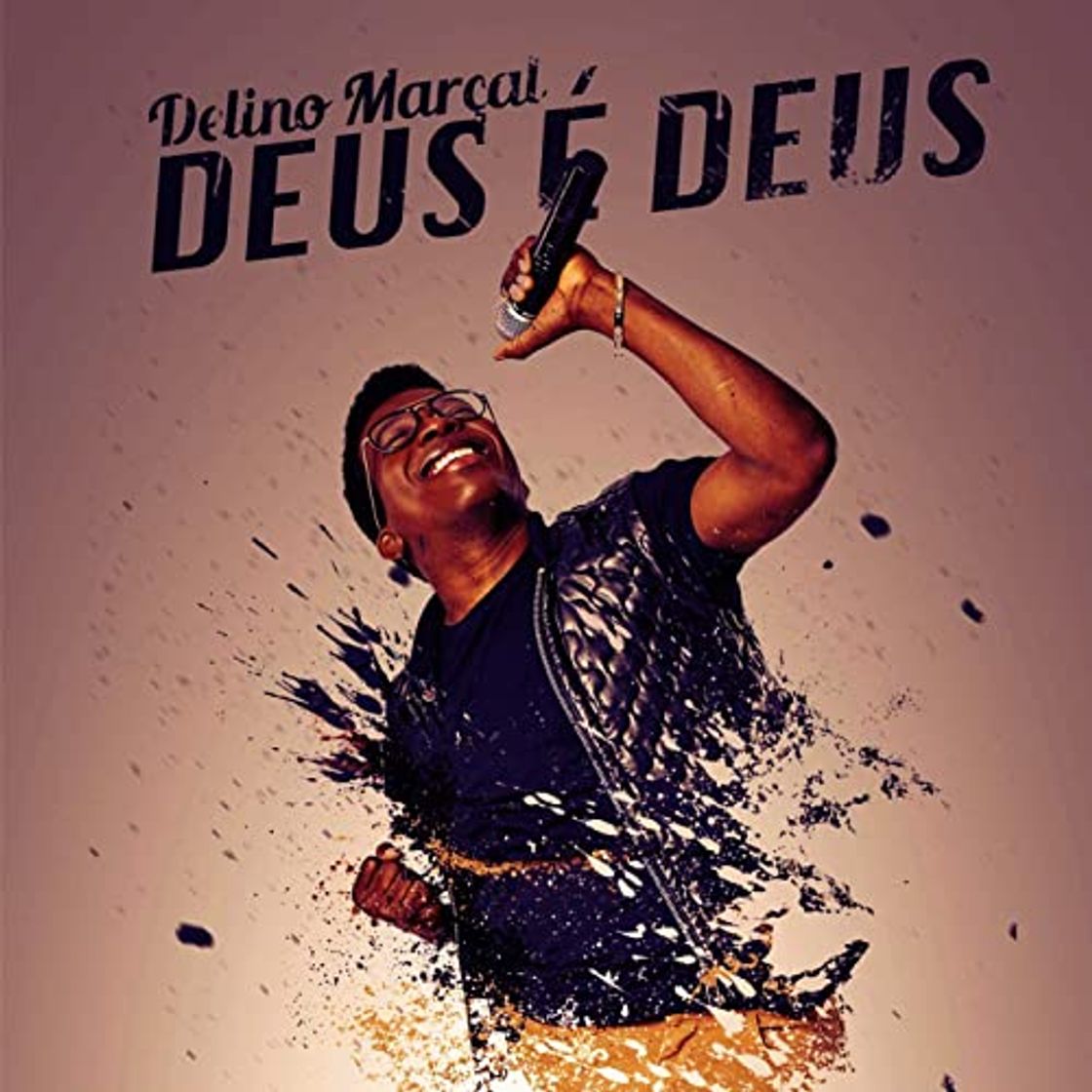 Music Delino Marçal- Deus é Deus