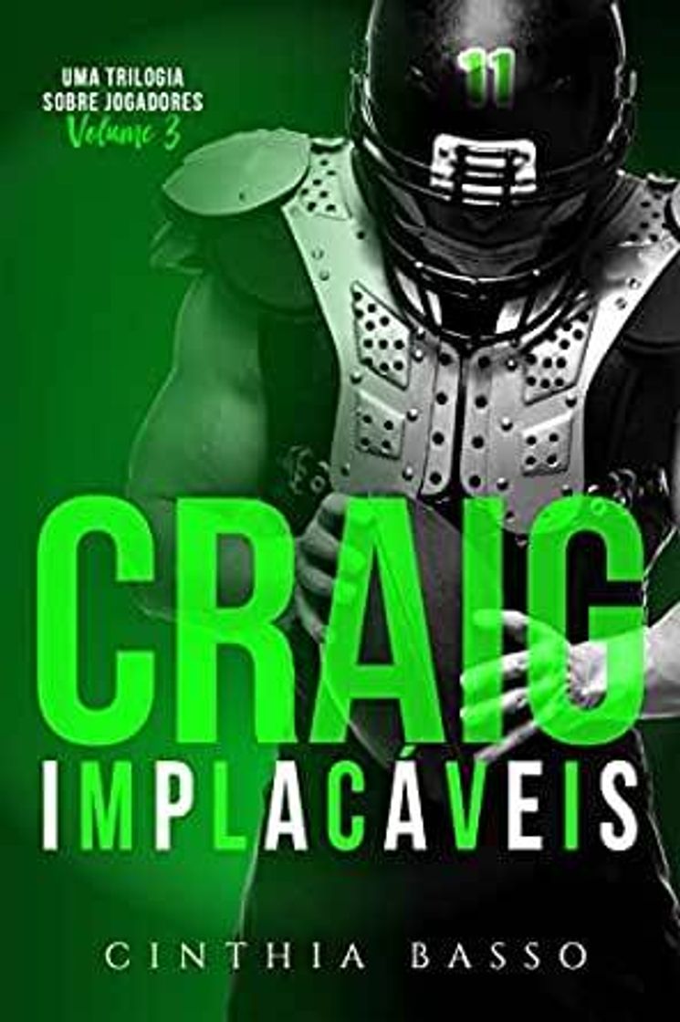 Books CRAIG (Triologia Implacáveis Livro 3)