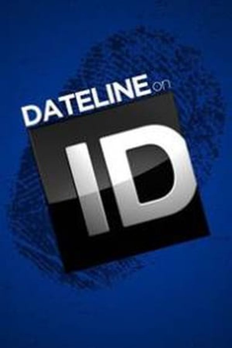 Serie Dateline on ID