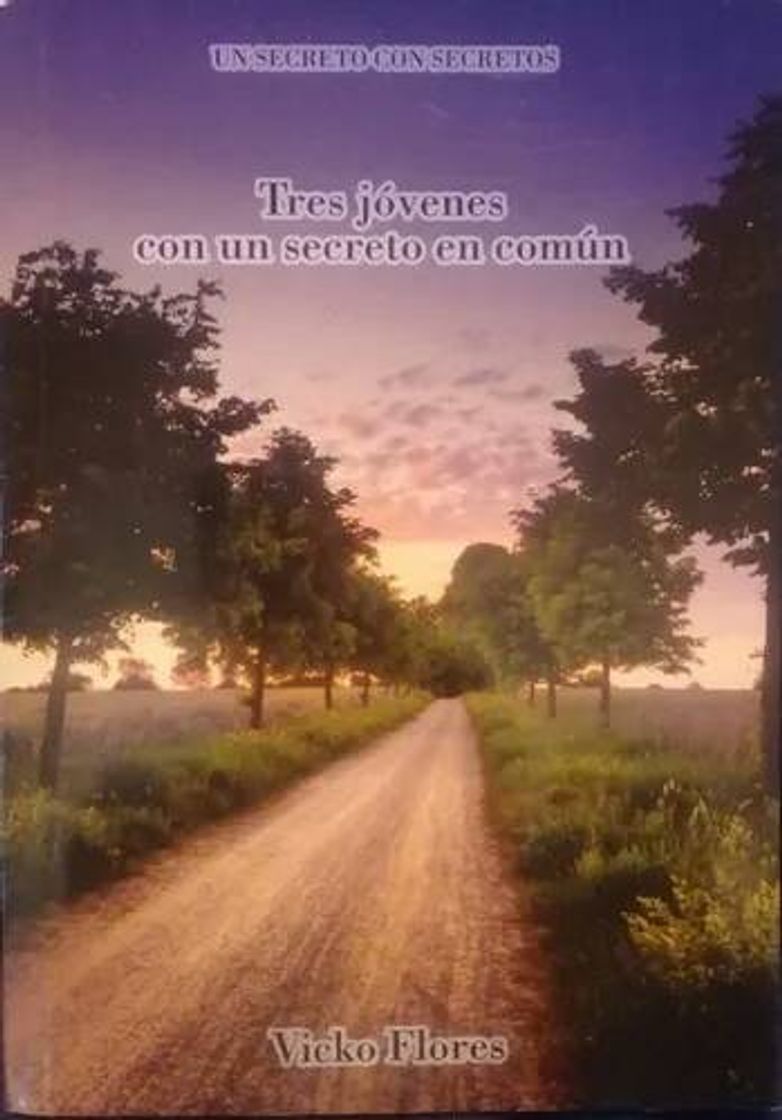 Libro Tres Jóvenes con un Secreto en Común