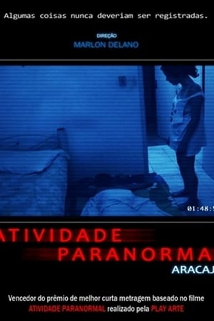 Movie Atividade Paranormal: Aracaju