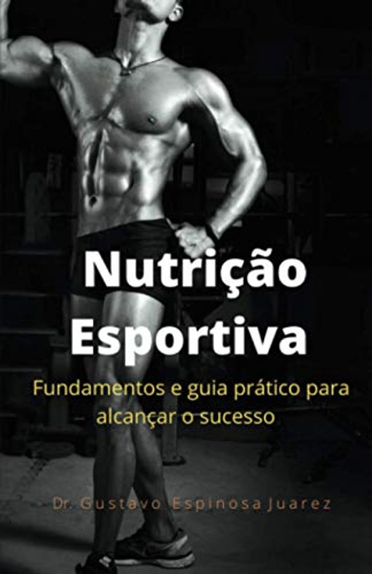 Libro Nutrição Esportiva fundamentos e guia prático para alcançar o sucesso