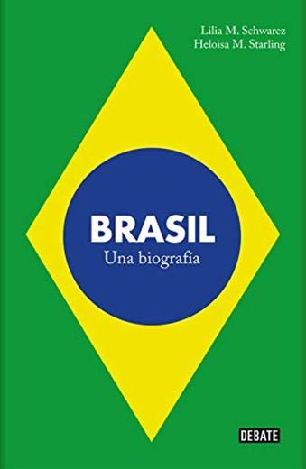 Brasil: Una biografía