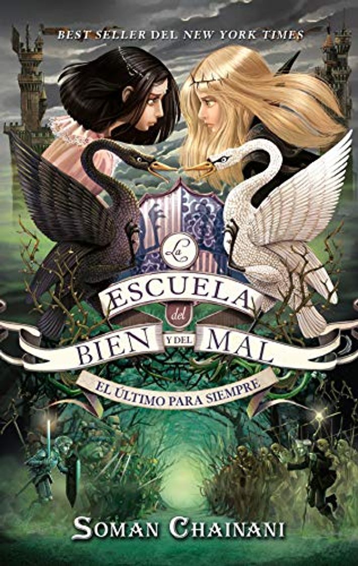 Libro La escuela del Bien y del Mal. El último para siempre