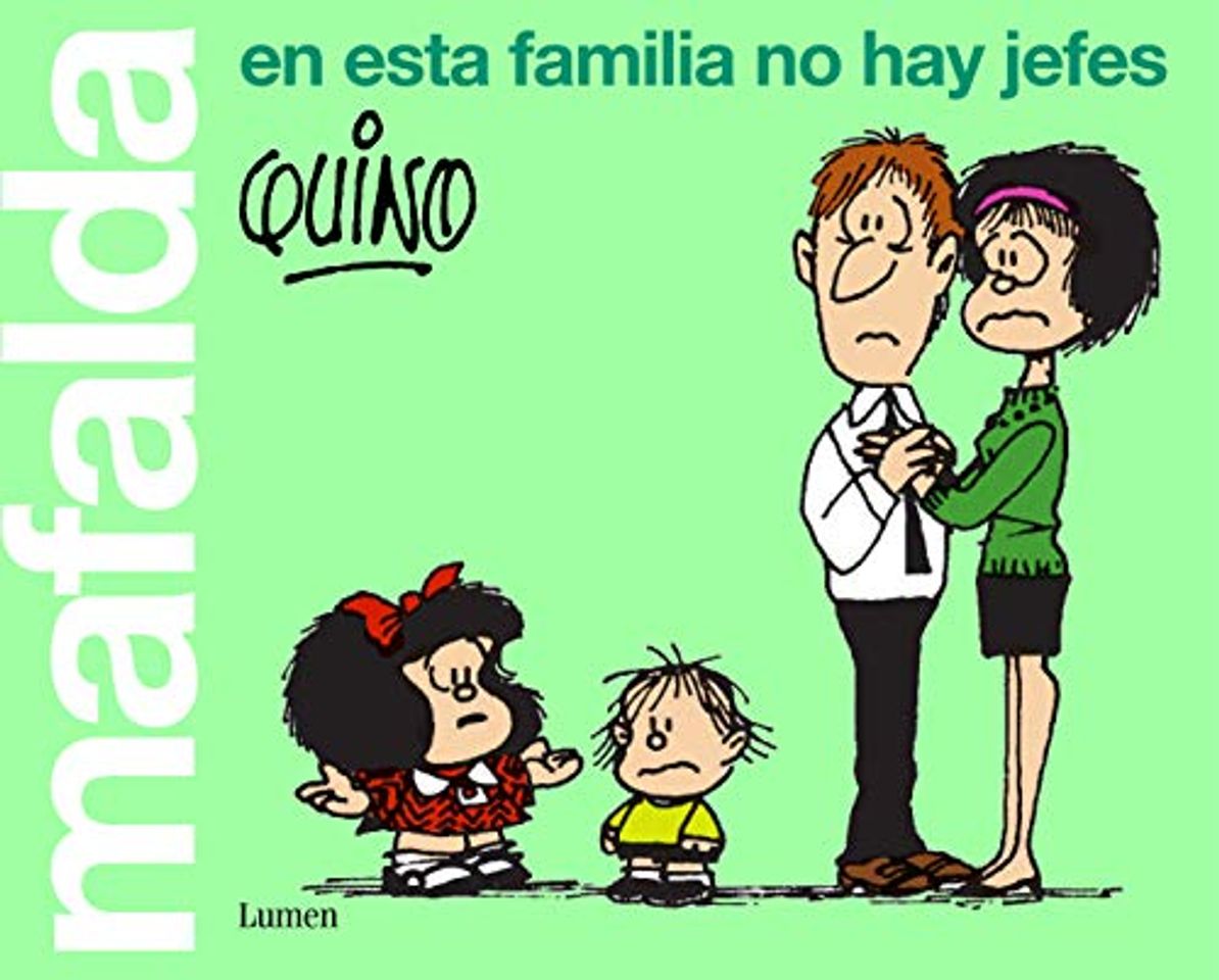 Book Mafalda. En esta familia no hay jefes