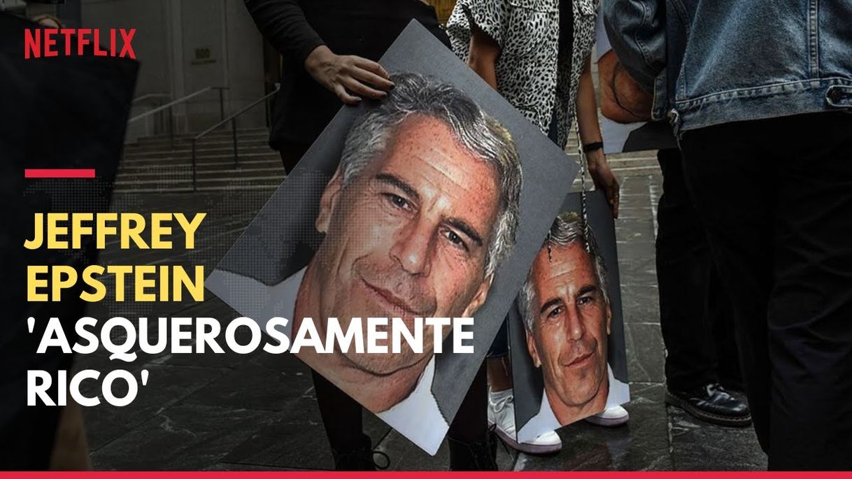 Serie Jeffrey Epstein: Asquerosamente rico