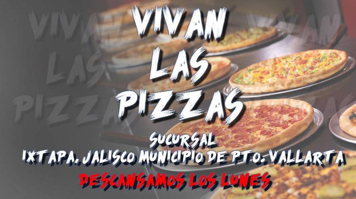 Restaurantes VIvan Las Pizzas