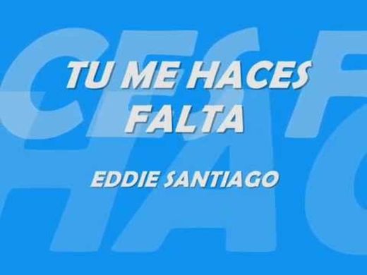 Tu Me Haces Falta