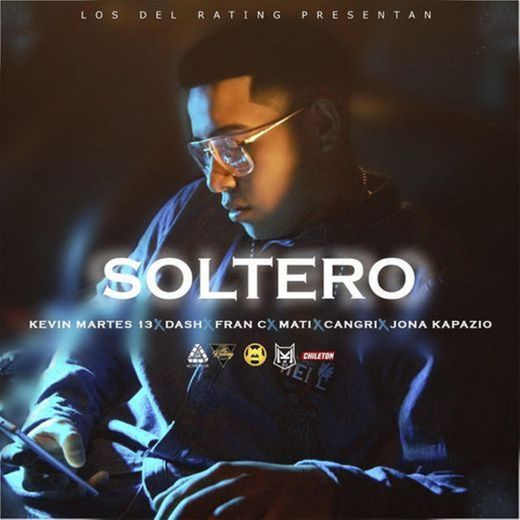 Soltero (feat. Mati, Fran C, Kevin Martes 13 & Jonakapazio)