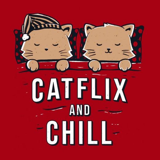 Catflix and Chill 