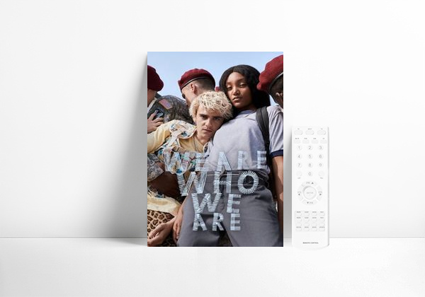 Serie We Are Who We Are