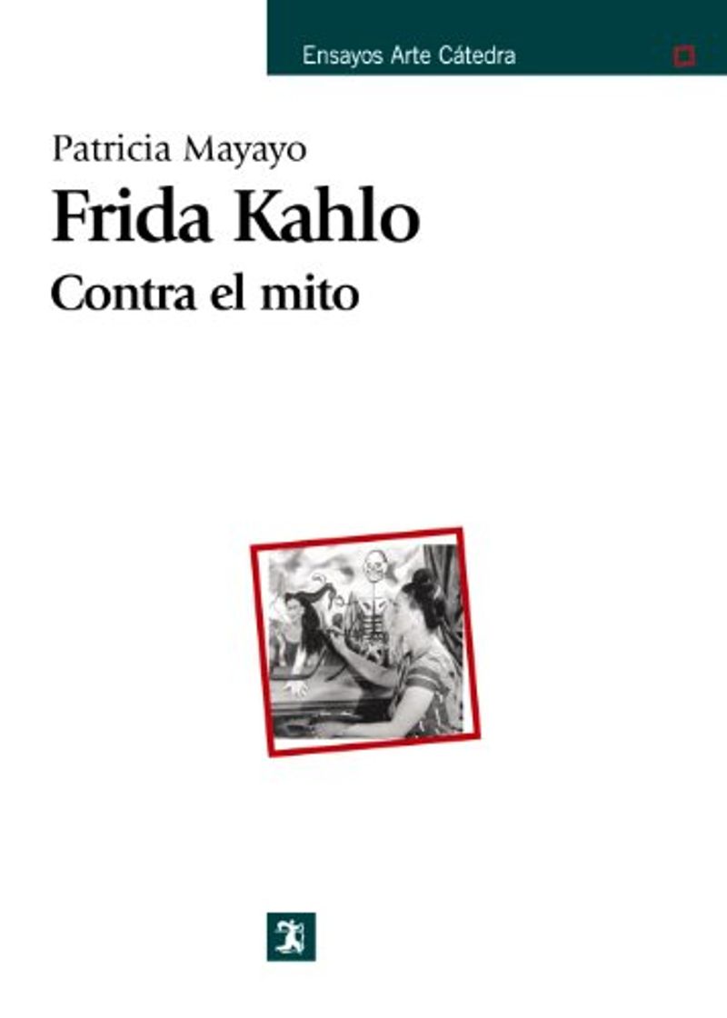 Books Frida Kahlo. Contra el mito