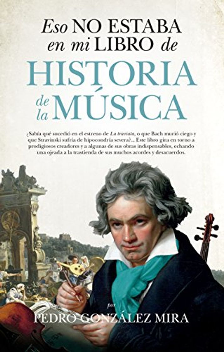 Libros Eso no estaba en mi libro de Historia de la Música