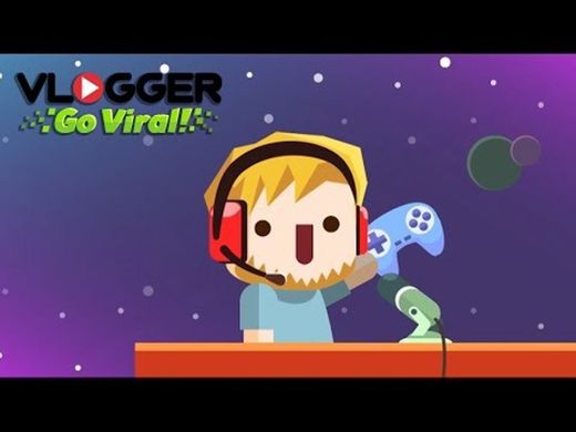 Vlogger Go Viral - Tuber Game