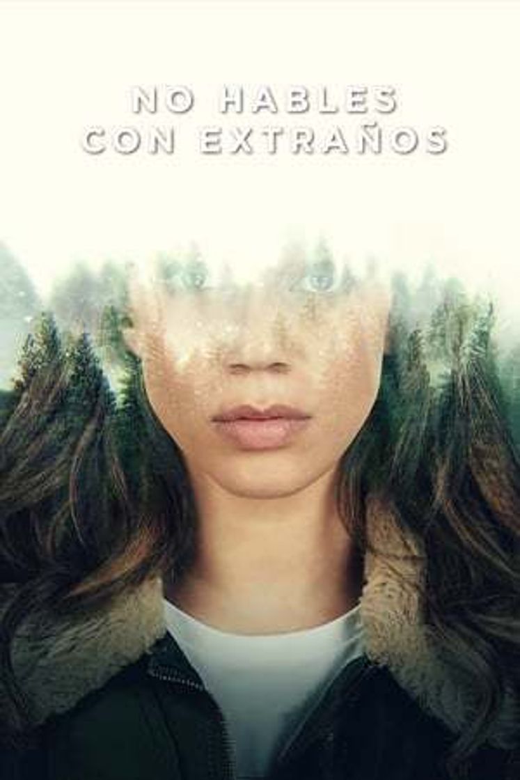 Serie No hables con extraños