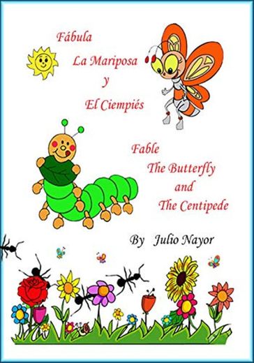 Fábula La Mariposa y El Ciempiés