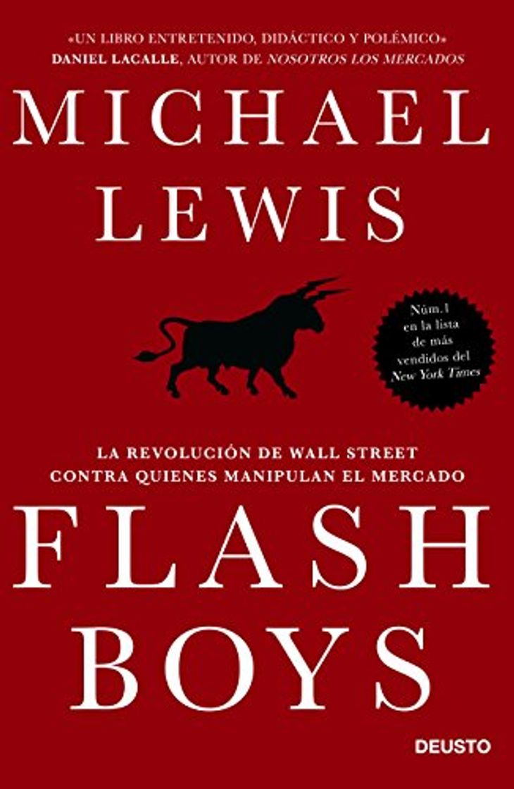 Libro Flash Boys: La revolución de Wall Street contra quienes manipulan el mercado