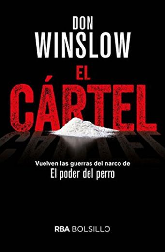 El cártel: Premio RBA de Novela Negra 2015