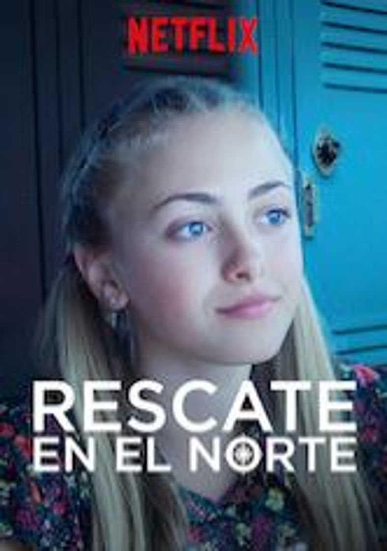 Serie Rescate en el norte