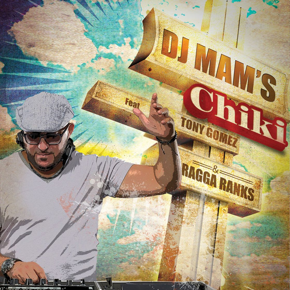 Music Chiki (feat. Tony Gomez & Ragga Ranks)