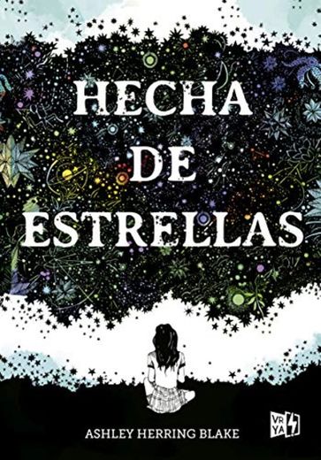 Hecha de estrellas