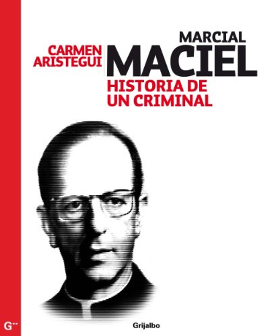 Books Marcial Maciel: Historia de un criminal