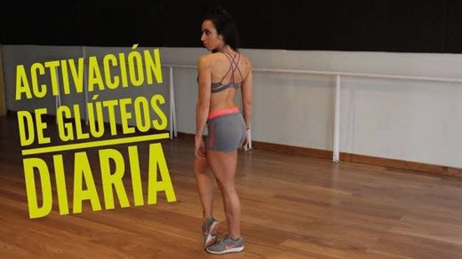 Activación de gluteos DIARIA!