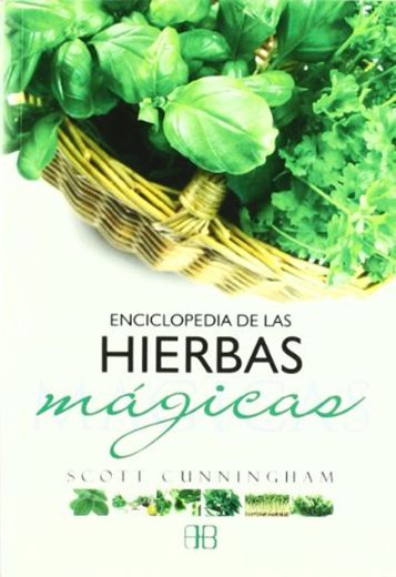 Enciclopedia de las hierbas mágicas