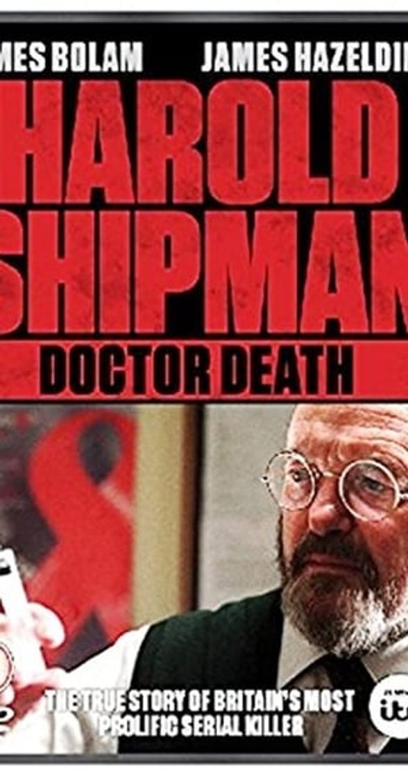 Movie Harold Shipman: Doctor Death