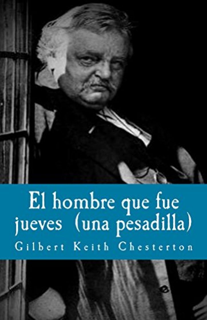 Books El hombre que fue jueves: una pesadilla