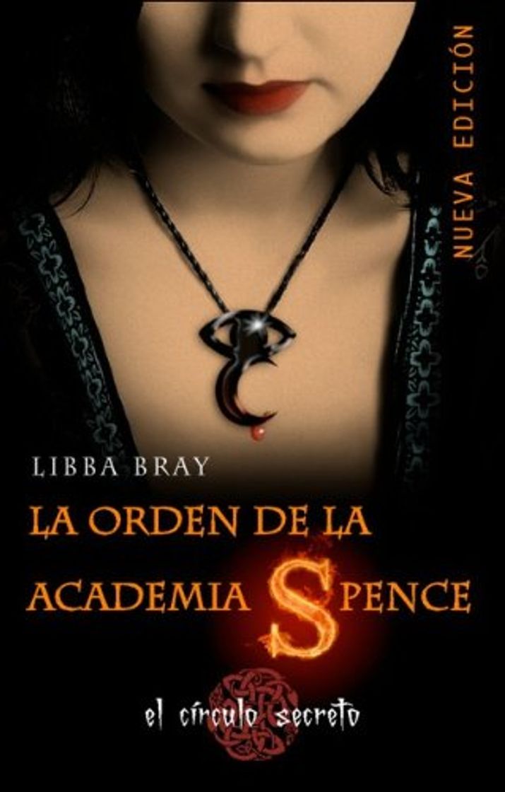 Libro La orden de la Academia Spence